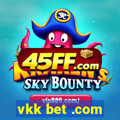 vkk bet .com